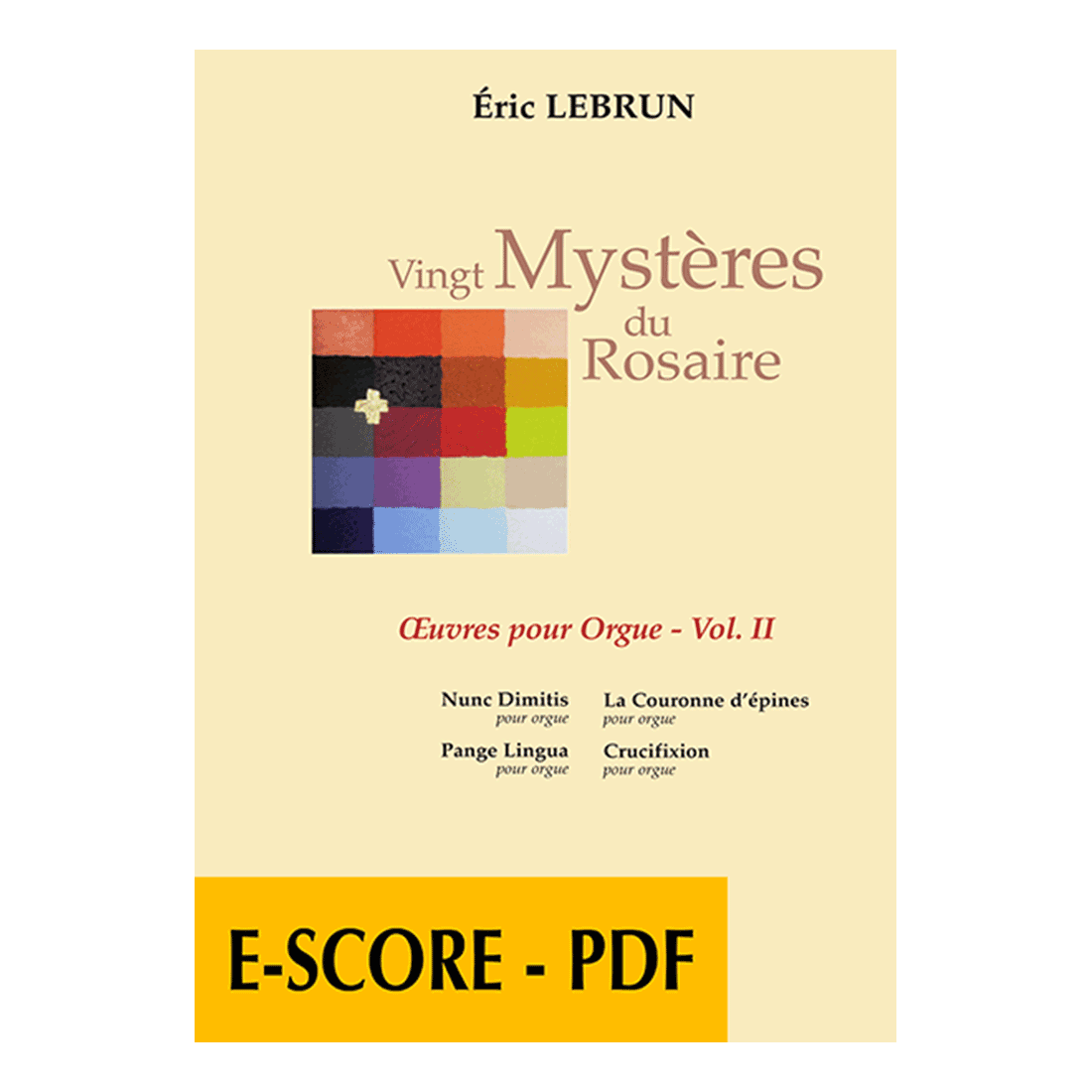 Vingt mystères du Rosaire - Orgelwerke Band 2 - E-score PDF