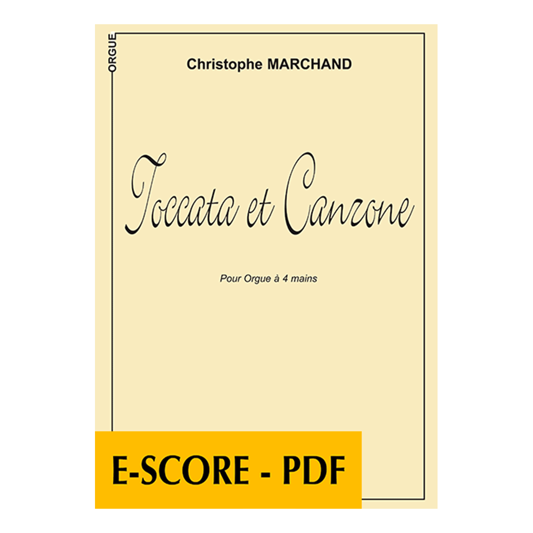 Toccata et canzone pour orgue à 4 mains - E-score PDF