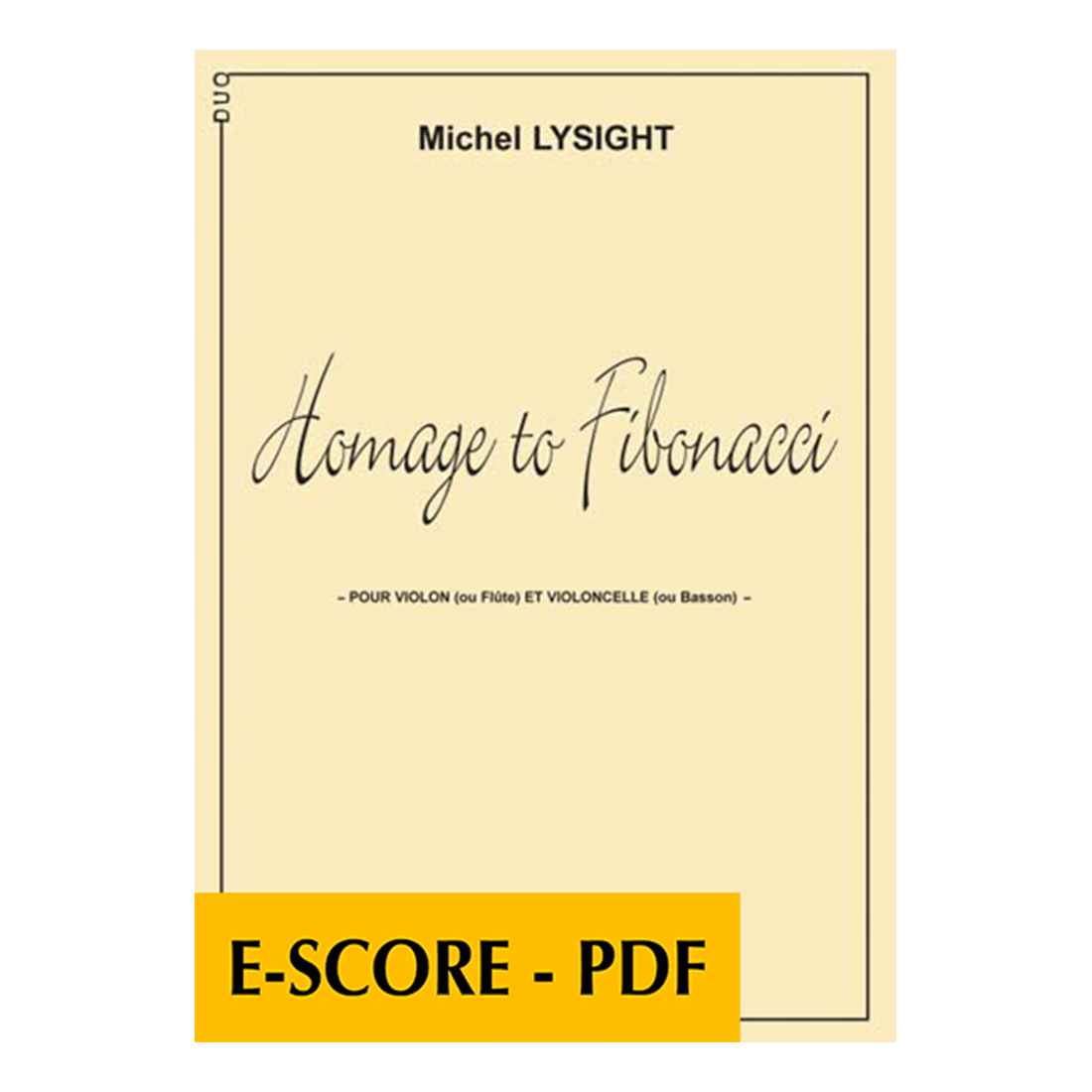 Homage to Fibonacci pour violon ou flûte et violoncelle ou basson - E-score PDF