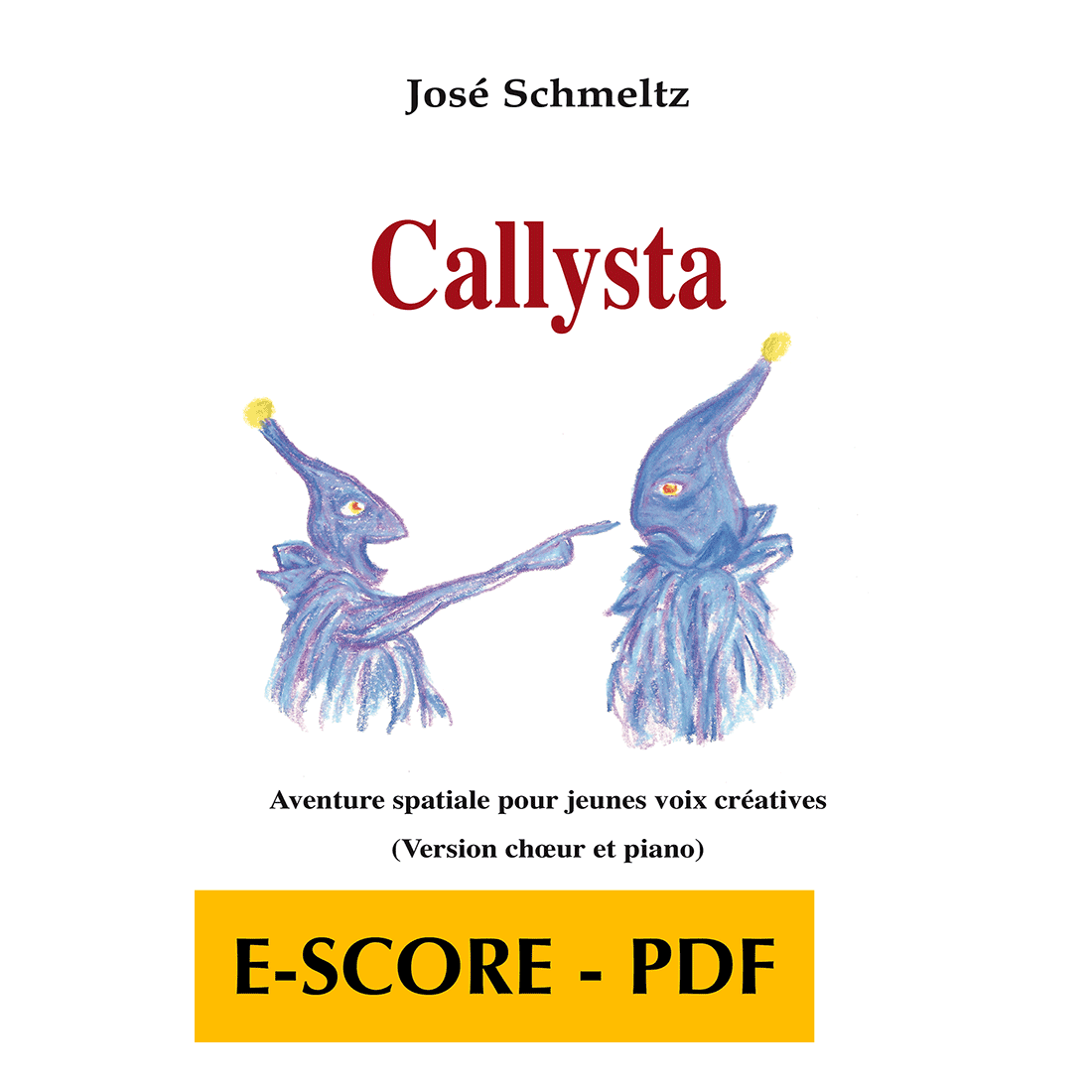 Callysta - Aventure spatiale pour jeunes voix créatives (CHOIR-PIANO) - E-score PDF