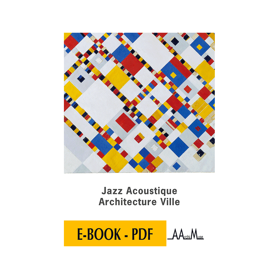 Jazz Acoustique - Architecture Ville - E-book PDF