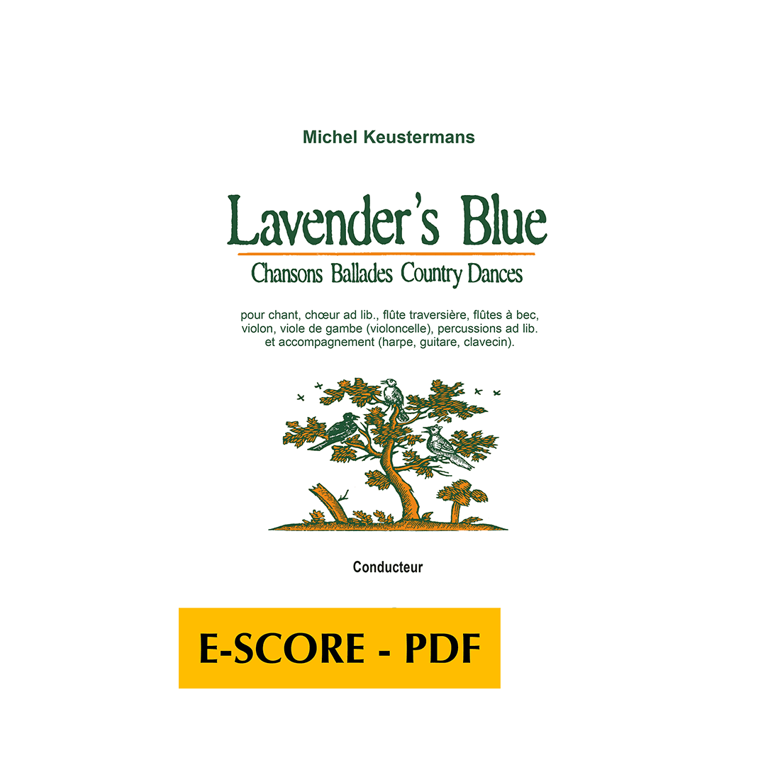 Lavender's Blue - 12 ballades, chansons et country dances (FULL SCORE) - E-score PDF