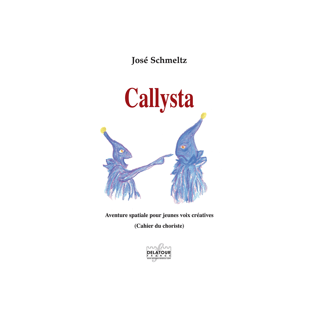 Callysta - Aventure spatiale pour jeunes voix créatives (CHOIR)