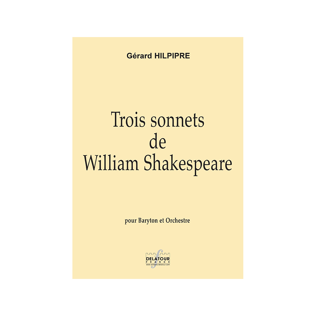 Drei Sonette von William Shakespeare für Bariton und Orchester (FULL SCORE)