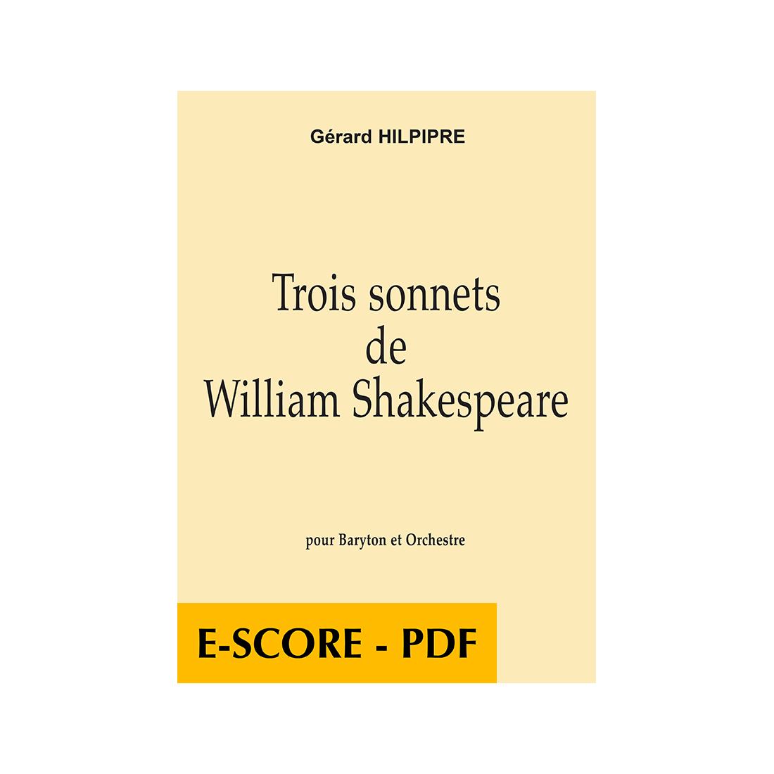 Three sonnets of William Shakespeare for baritone and orchestra (FULL SCORE) - E-Score PDF