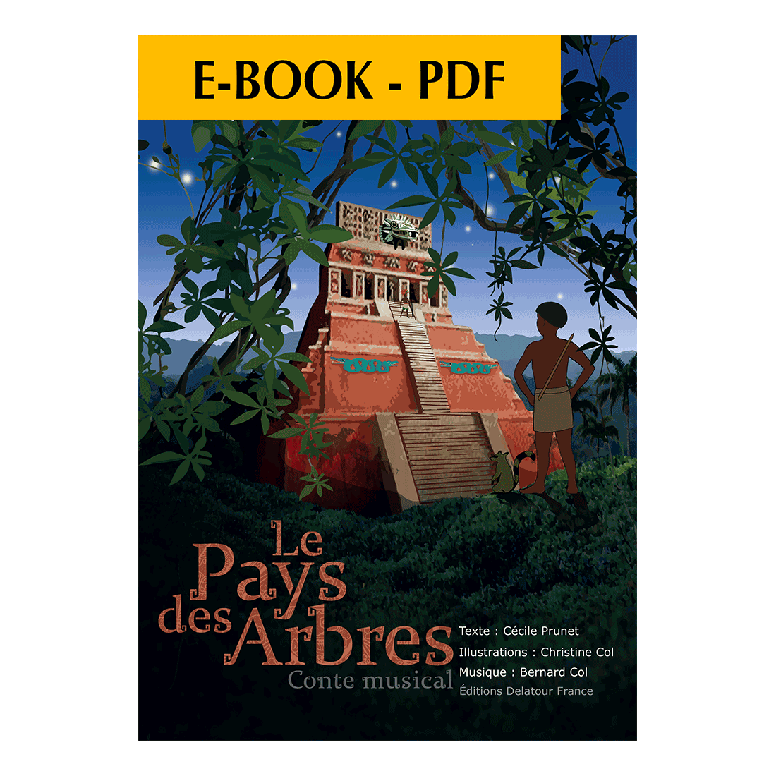 Le pays des arbres - Le livre - E--Book PDF