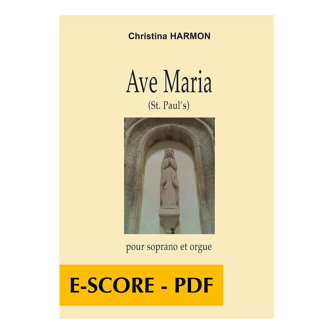 Avec Maria St Paul's pour soprano et orgue - E-score PDF