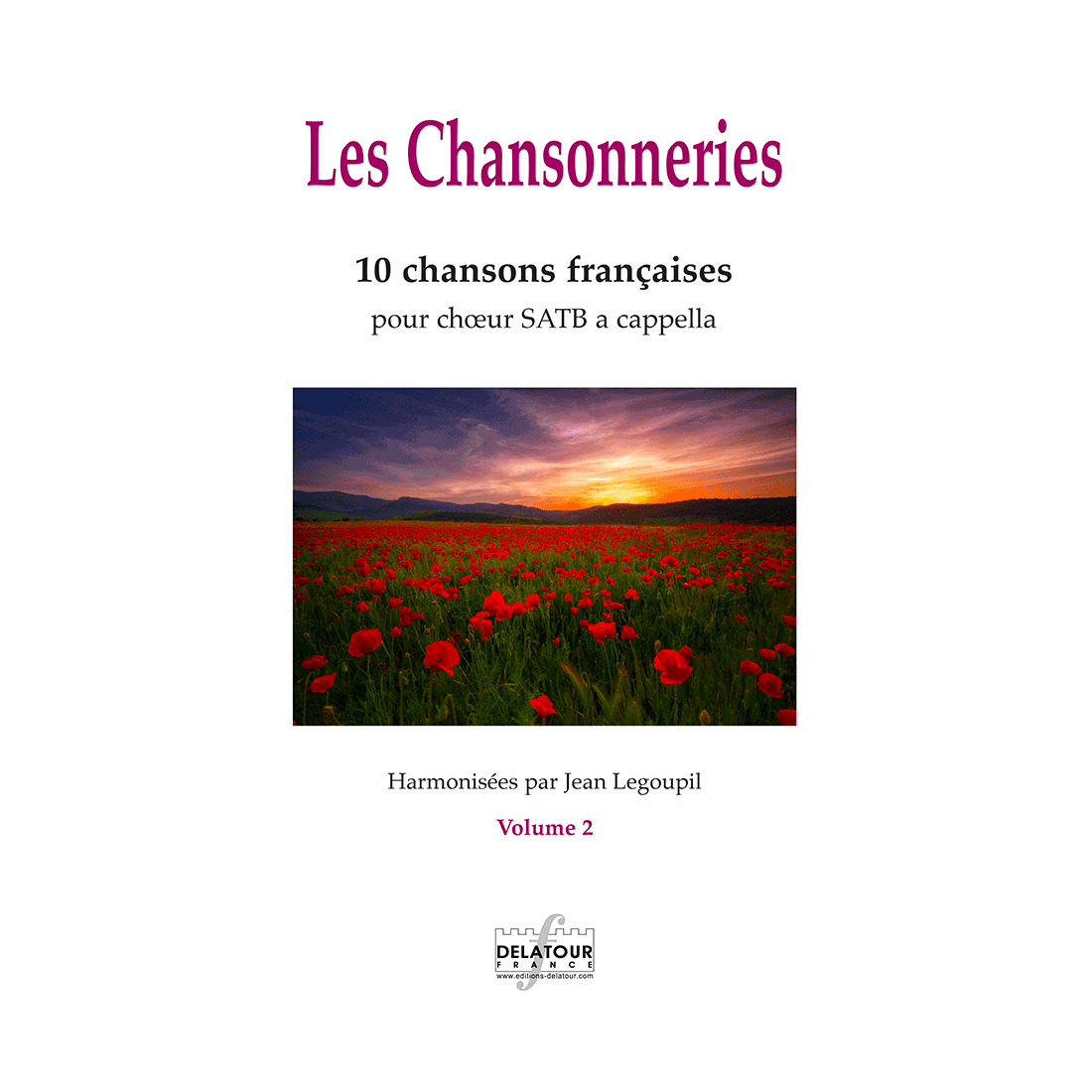 Les chansonneries - 10 chansons françaises - Volume 2