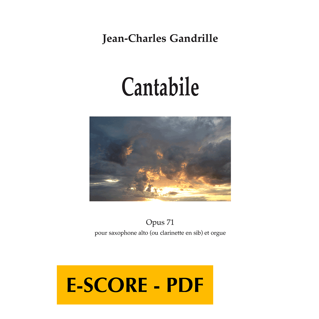 Cantabile pour saxophone ou clarinette et orgue - E-score PDF