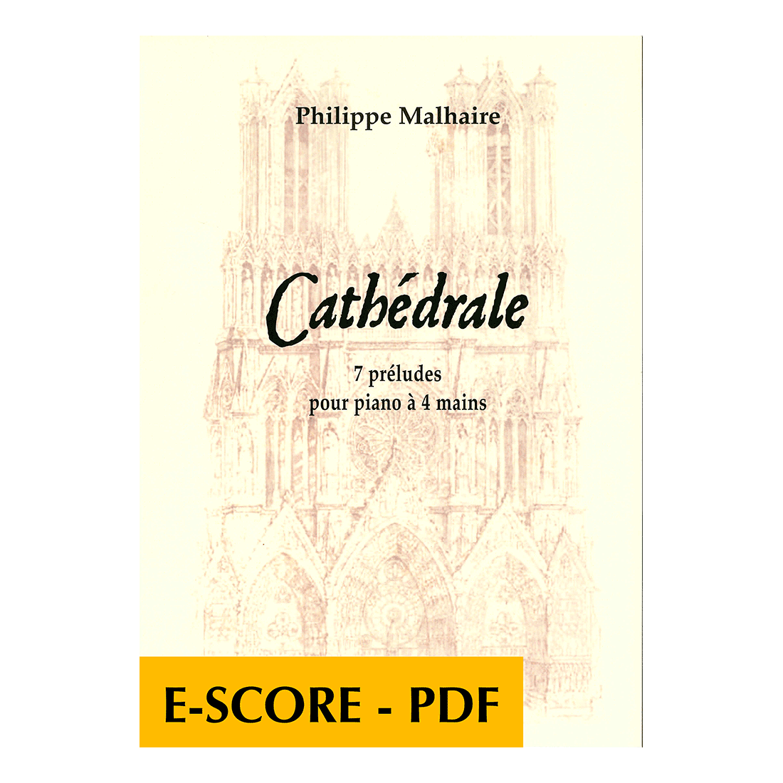 Cathédrale - 7 préludes pour piano à 4 mains - E-score PDF
