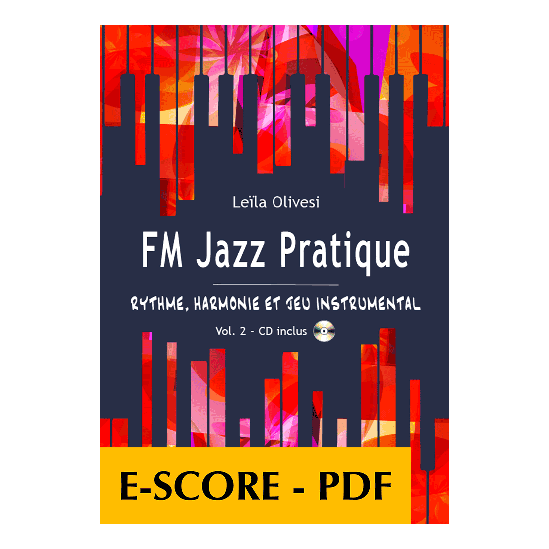FM Jazz Pratique 2 - Rythme, harmonie et jeu instrumental
