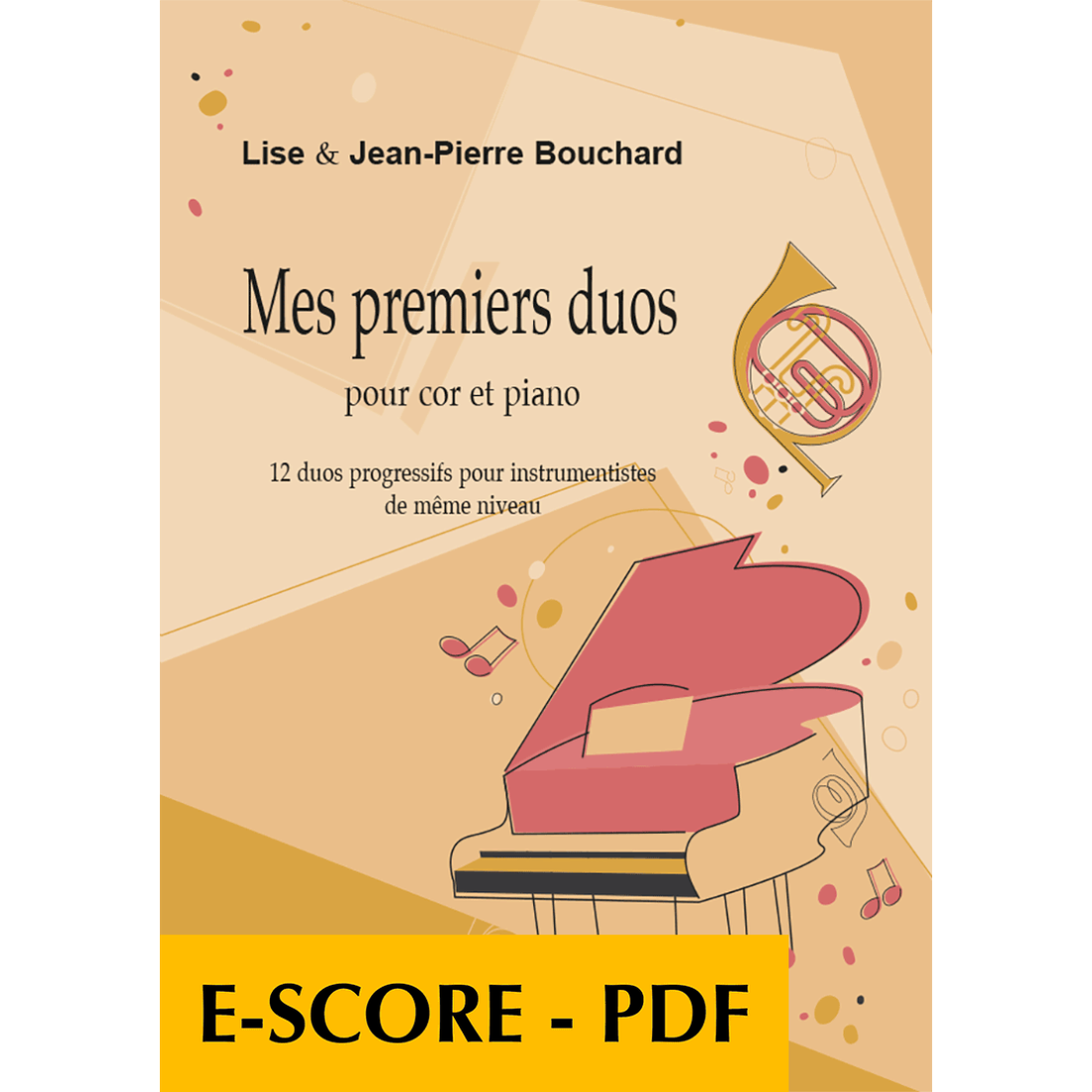 Mes premiers duos pour cor et piano - E-score PDF