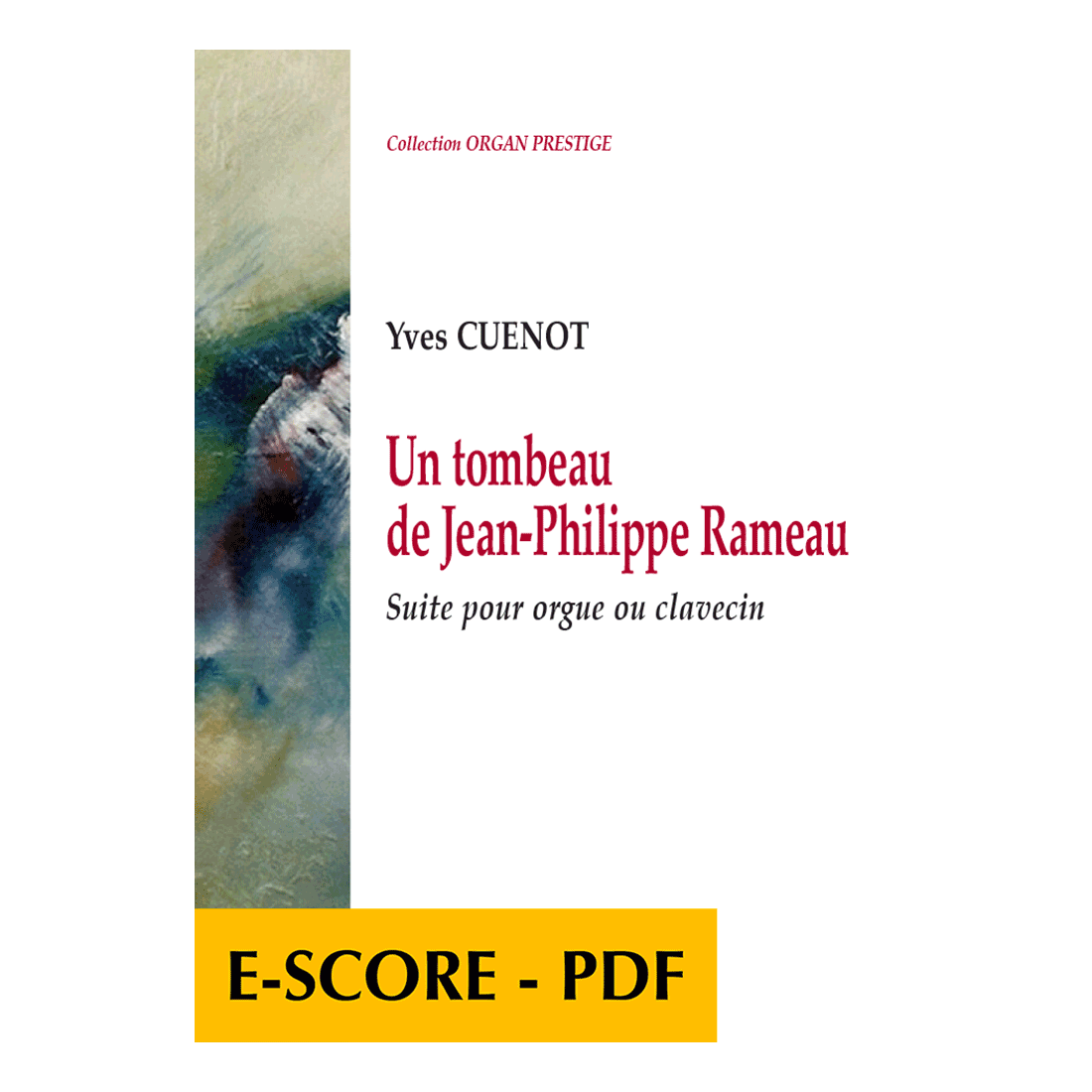 Un tombeau de Jean-Philippe Rameau - E-score PDF