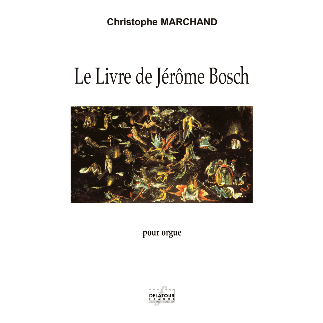 Le Livre de Jérôme Bosch for organ
